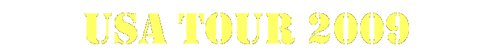 Tekstvak: USA TOUR 2009

